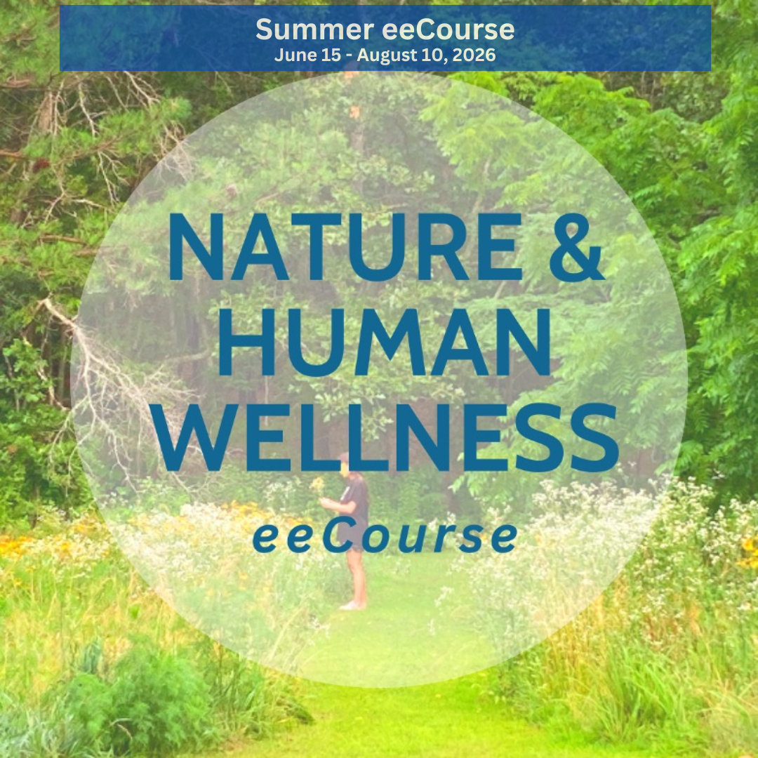 Outdoor scene with the words, nature and human wellness eeCourse overlaying the scene